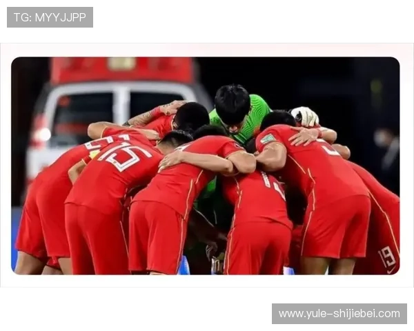 国足晋级世界杯的精彩瞬间回顾与比赛亮点总结